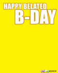 Birthday_belatedbday_web_thumb.gif