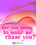 Flirt_chaseyou_web_thumb.gif