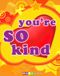 Friends_youresokind_web_thumb.gif