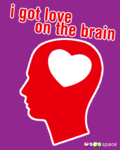 Valentines_loveonbrain_web_thumb.gif